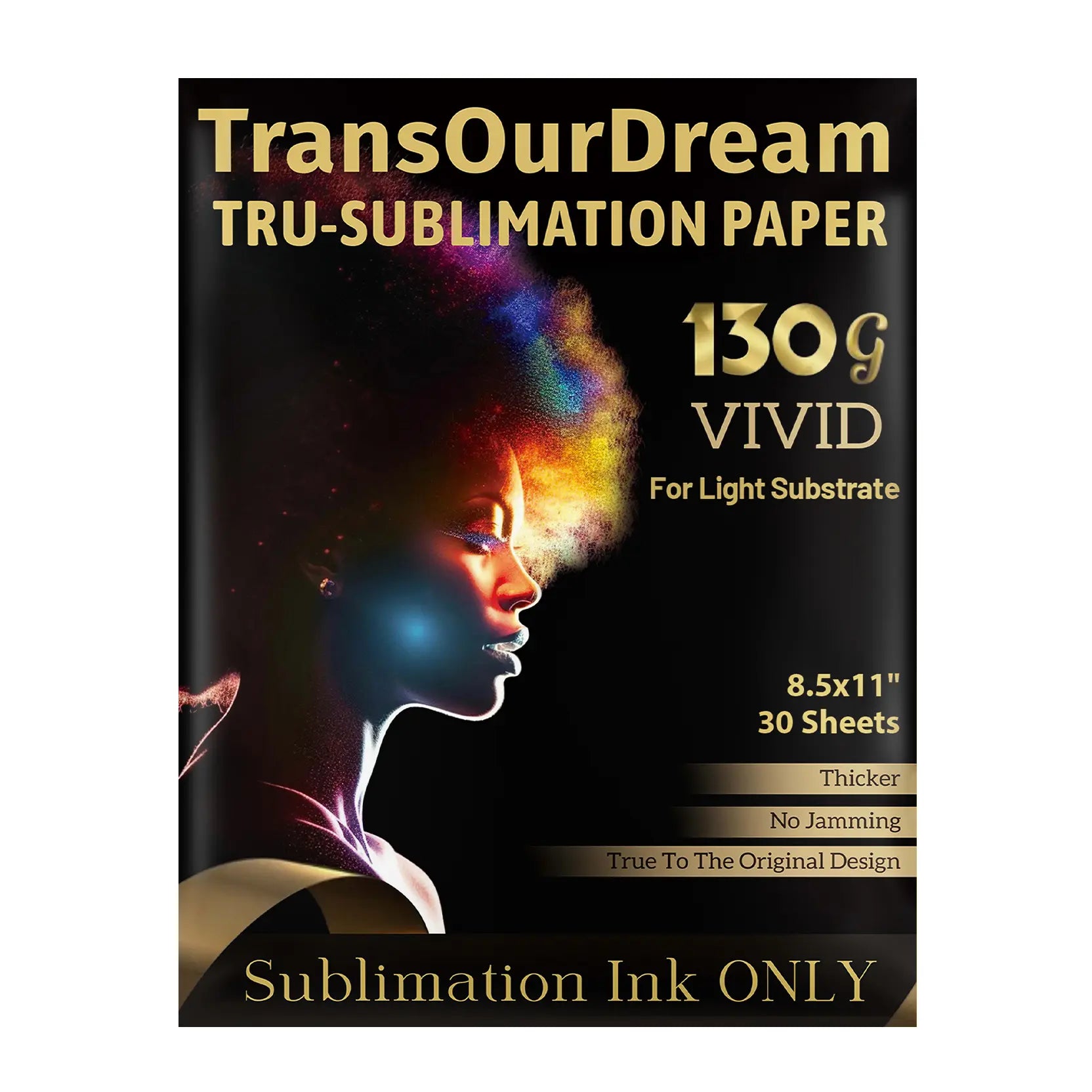 Sublimation Heat Transfer Paper - VIVID TransOurDream